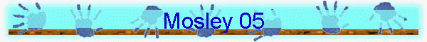 Mosley 05