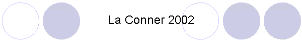 La Conner 2002